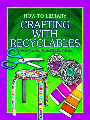 cover image of Crafting with Recyclables